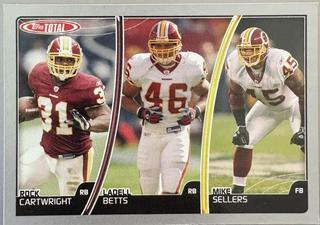Rock Cartwright, Ladell Betts, Mike Sellers