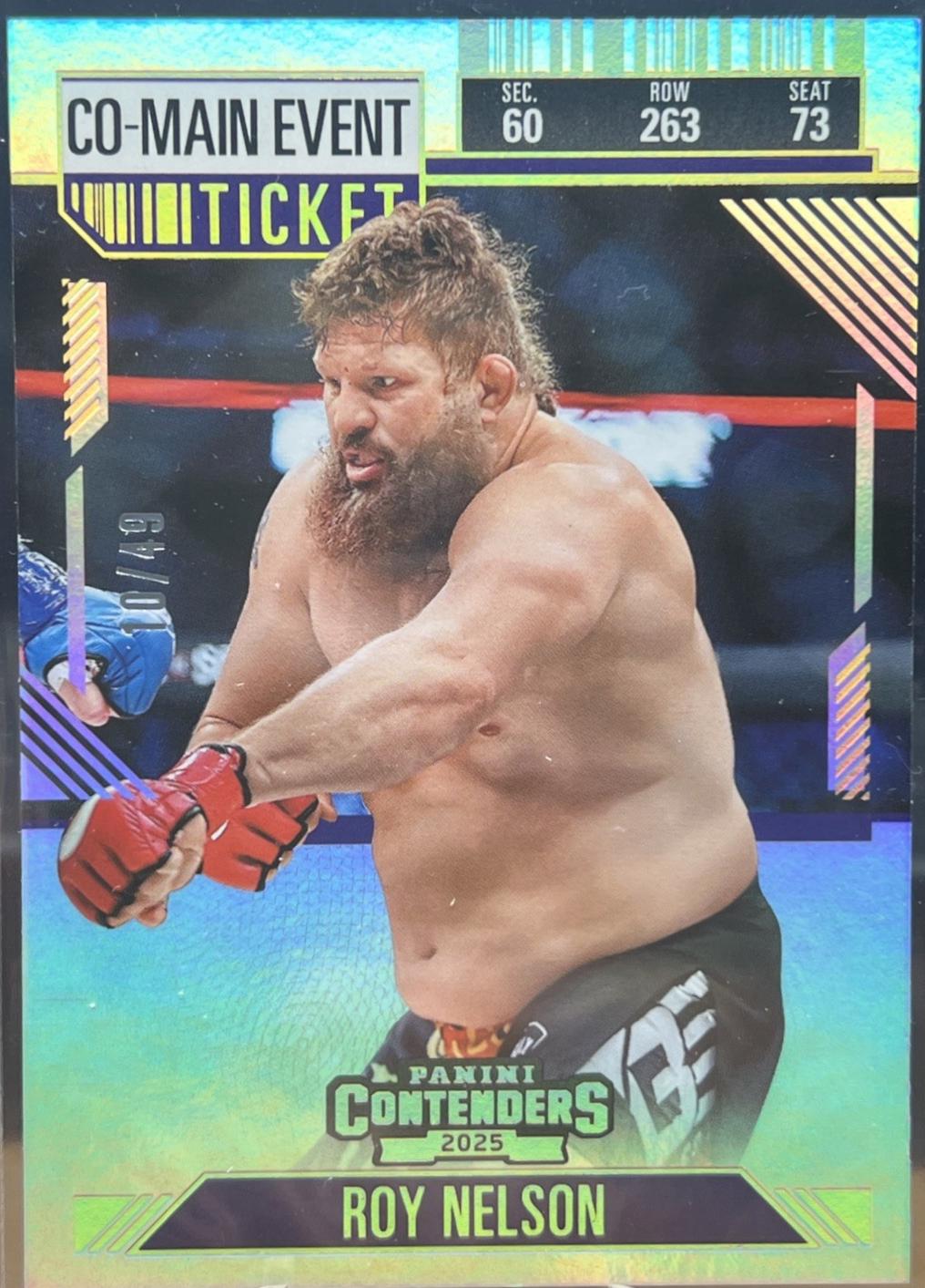 Roy Nelson [Co-Main Event Ticket] #83