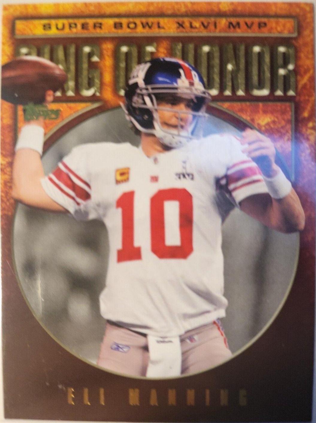 Eli Manning #RH46-EM Football Cards 2012 Topps Ring of Honor