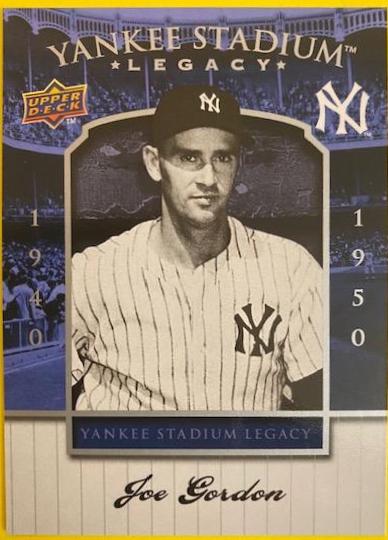 Joe Gordon #17 Baseball Cards 2008 Upper Deck Yankee Stadium Legacy