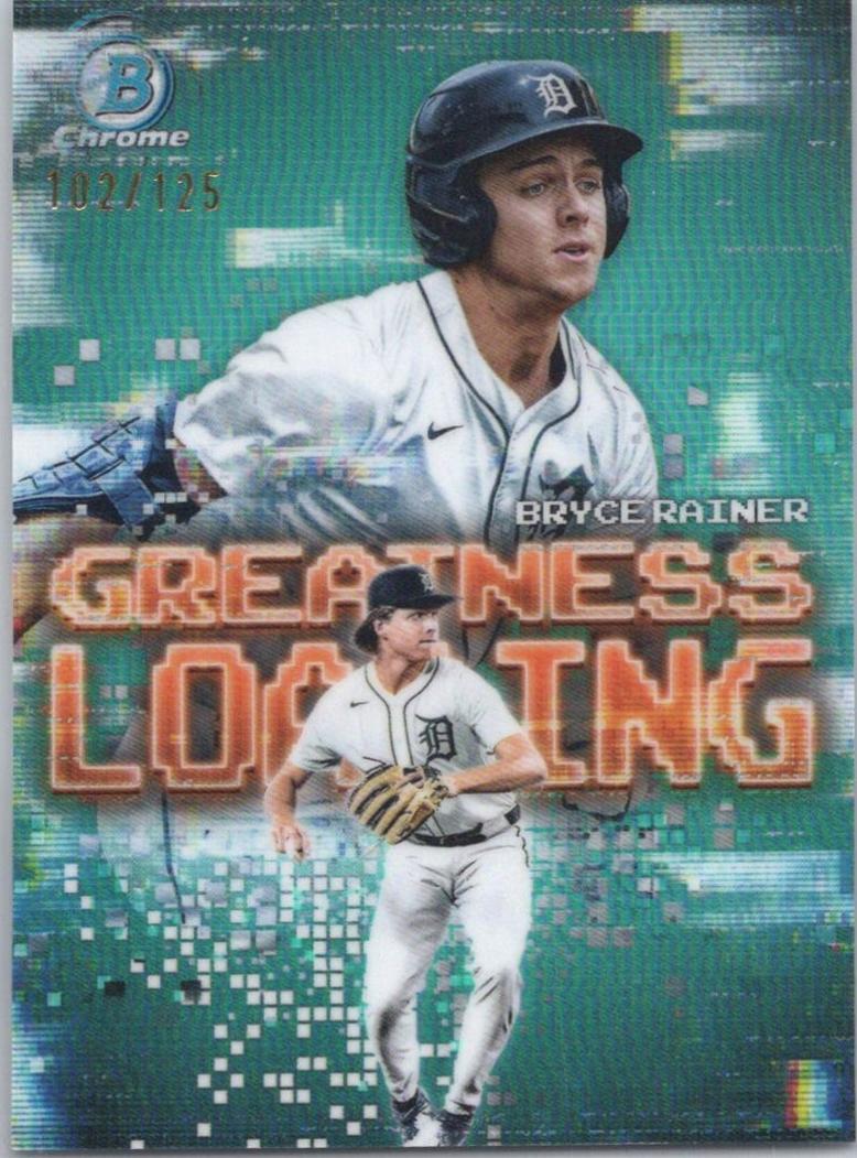 Bryce Rainer #GL-5 2025 Bowman Greatness Loading Baseball