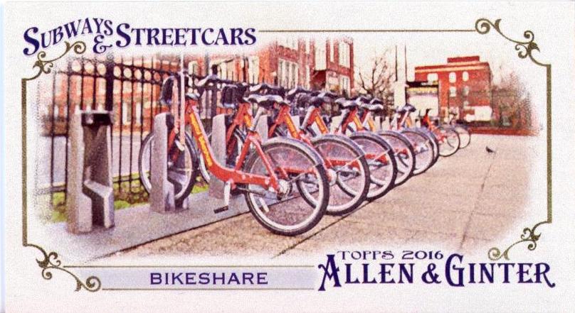 Bikeshare #SS-12 Baseball Cards 2016 Topps Allen & Ginter Mini Subways and Streetcars
