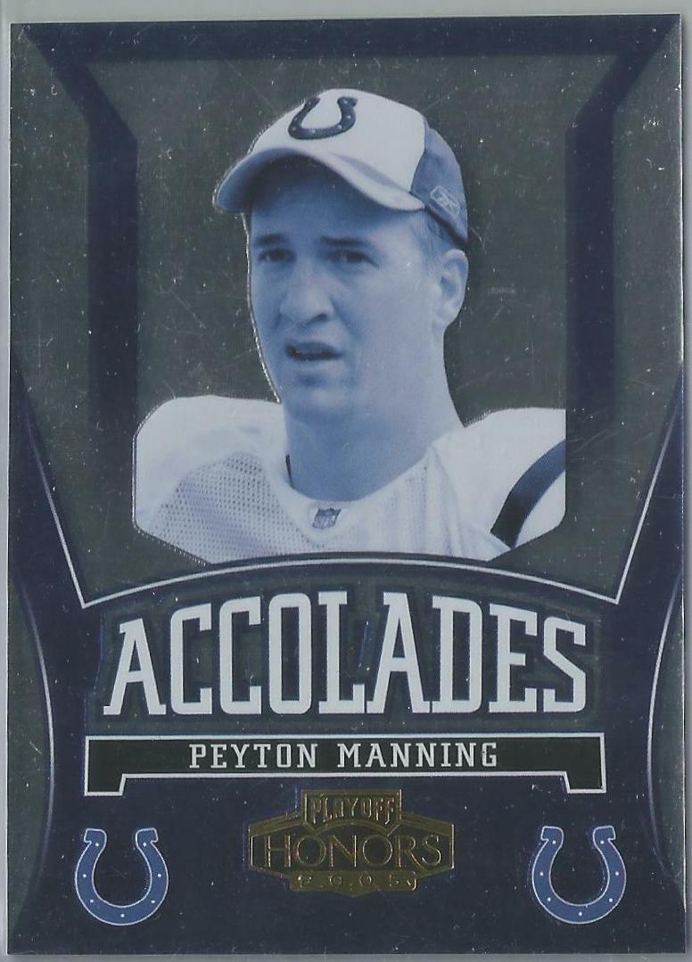 Peyton Manning #A41 Football Cards 2005 Playoff Honors Accolades