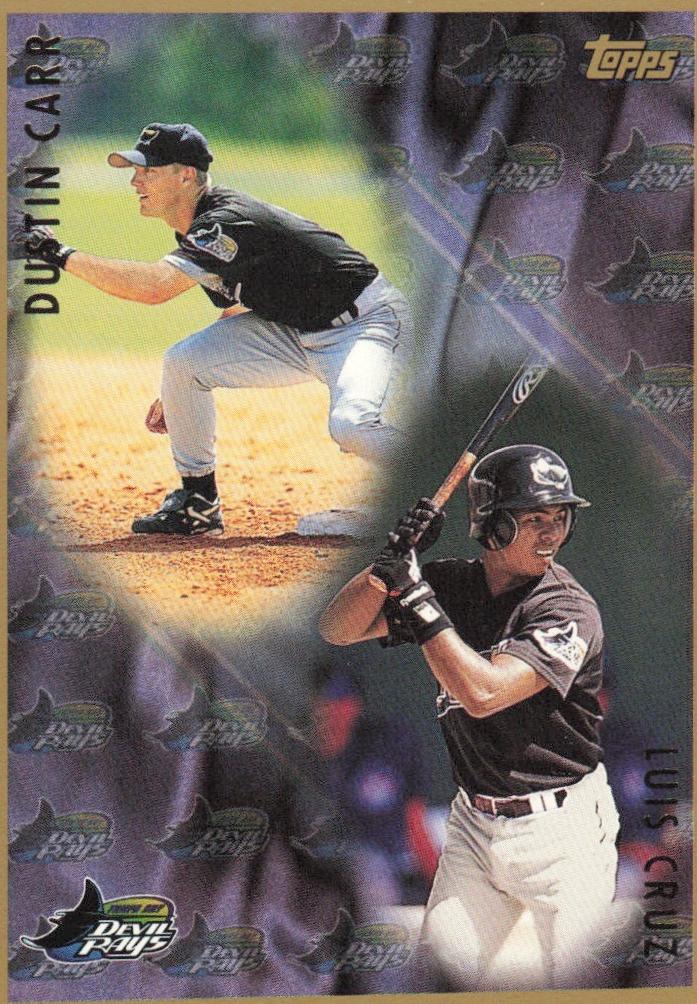 Dustin Carr / Luis Cruz [Devil Rays Inaugural] #500
