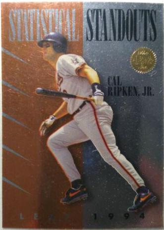cal ripken jr #10 Baseball Cards 1994 Leaf Statistical Standouts