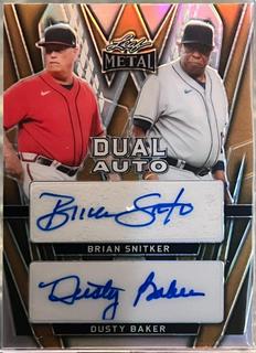 Brian Snitker / Dusty Baker