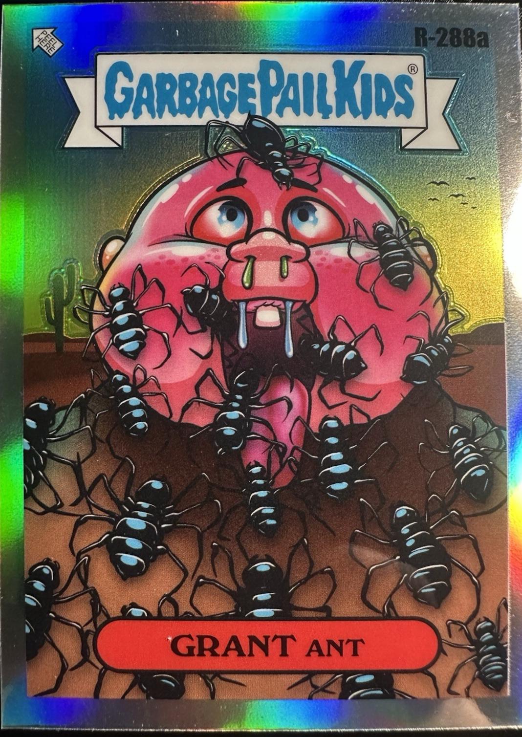 Grant Ant #R-288a 2024 Garbage Pail Kids Chrome Art by Rory