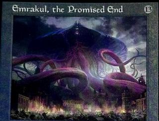 Emrakul, the Promised End