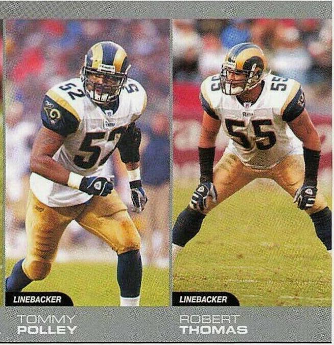Pisa Tinoisamoa, Tommy Polley, Robert Thomas [First Edition] #303