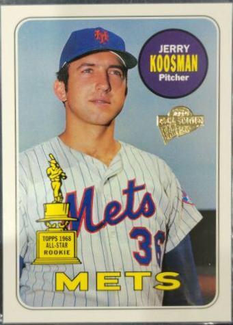 Jerry Koosman #26 Baseball Cards 2003 Topps All Time Fan Favorites