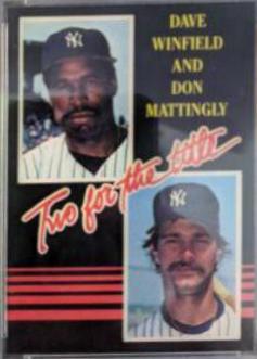 Two for the Title [D. Winfield, D. Mattingly] #140