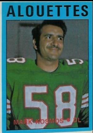 Mark Kosmos #15 Football Cards 1972 O Pee Chee CFL