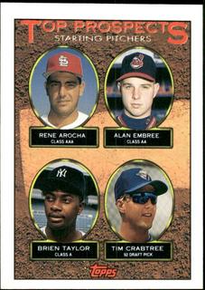 Rene Arocha / Alan Embree / Brien Taylor / Tim Crabtree