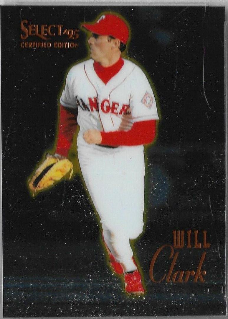 Will Clark #11 Baseball Cards 1995 Select Certified