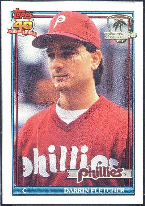 Darrin Fletcher #9 Baseball Cards 1991 Topps Desert Shield
