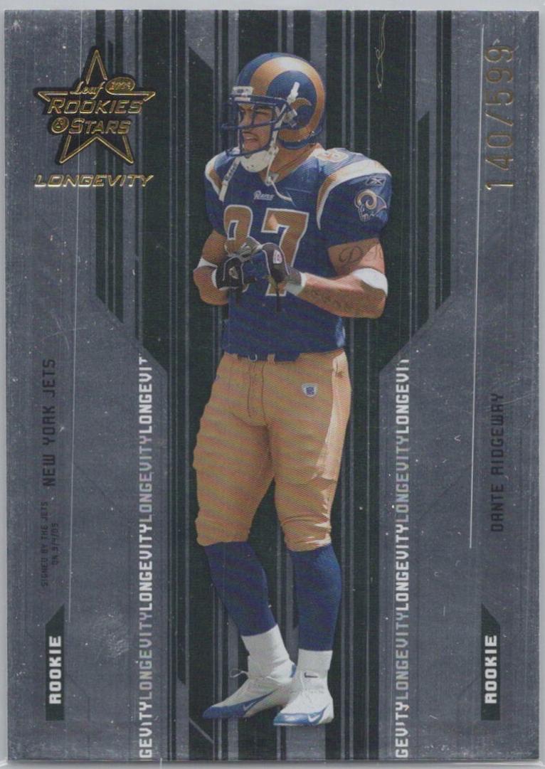 Dante Ridgeway #217 2005 Leaf Rookies & Stars Longevity Football