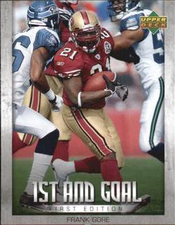 Frank Gore #FG-FG Football Cards 2007 Upper Deck First Edition 1st and Goal