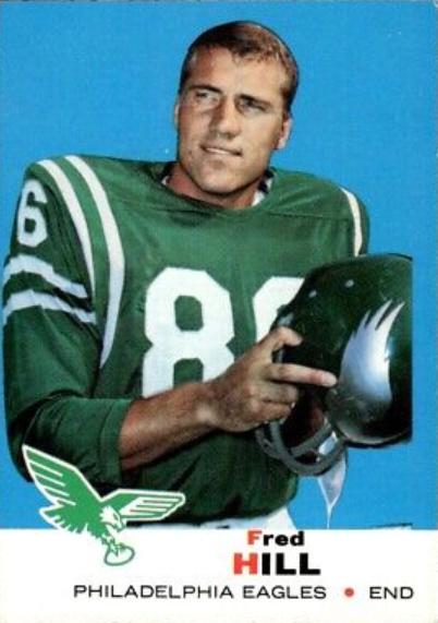 Fred Hill #130 Football Cards 1969 Topps