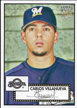 Carlos Villanueva #20 Baseball Cards 2006 Topps '52