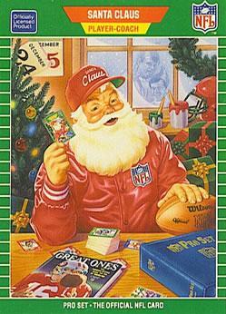 Santa Claus #1989 Football Cards 1989 Pro Set Promos