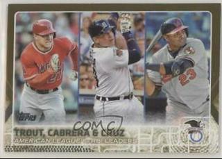 Trout, Cabrera, Cruz