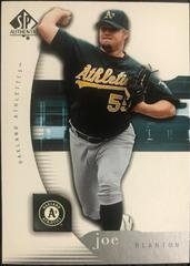 Joe Blanton #52 Baseball Cards 2005 SP Authentic Prices