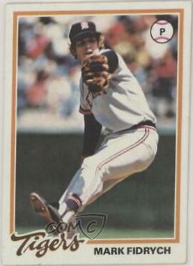Mark Fidrych #45 Baseball Cards 1978 Topps