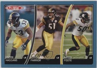 Larry Foote, Clark Haggans, James Farrior