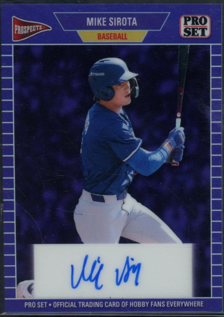 Mike Sirota #89A-MS1 2026 Pro Set Metal 1989 Autograph Baseball