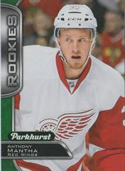 Anthony Mantha #365 Hockey Cards 2016 Parkhurst Prices