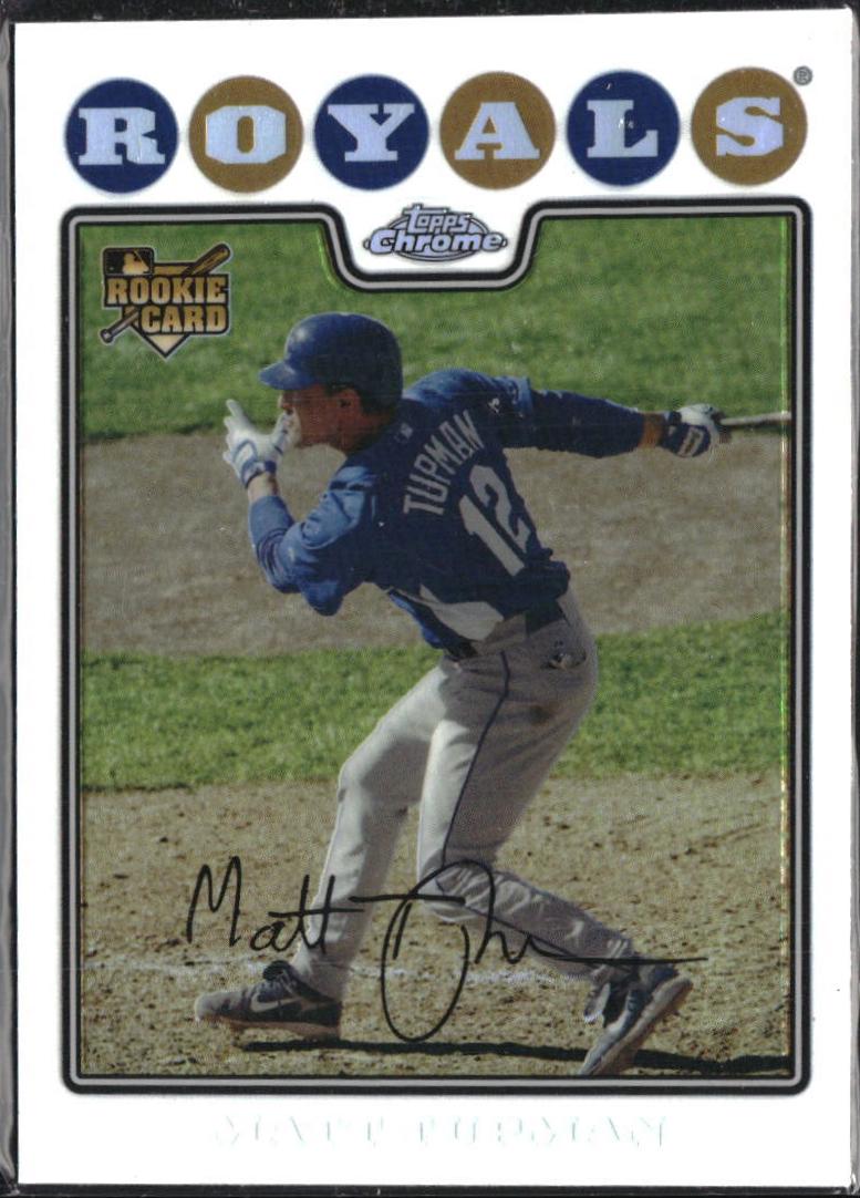 Matt Tupman [Refractor] #208