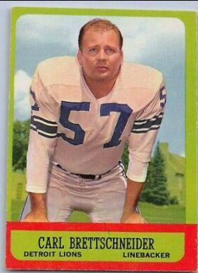 Carl Brettschneider #31 Football Cards 1963 Topps