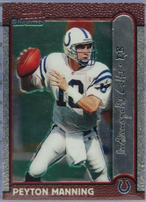 Peyton Manning #70 1999 Bowman Chrome Football