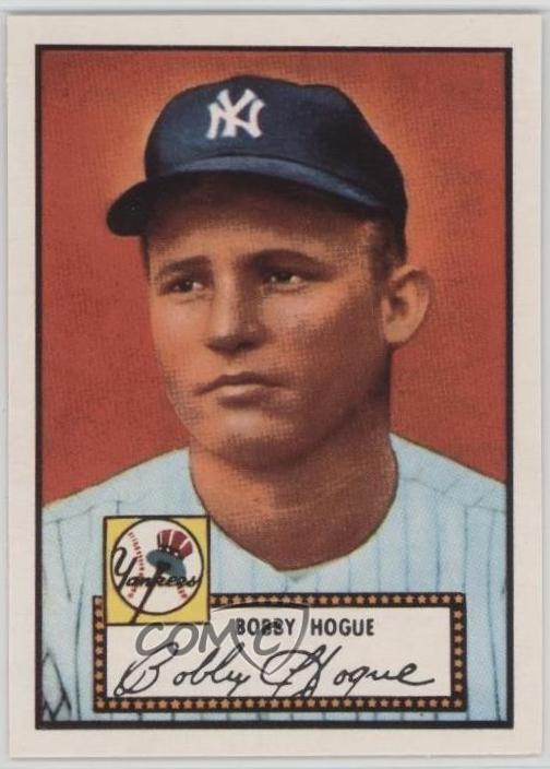 Bobby Hogue #9 1983 Topps 1952 Reprint Baseball