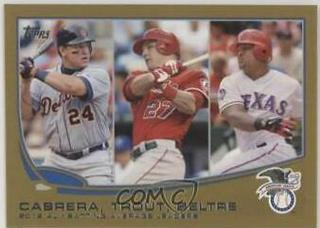Miguel Cabrera / Mike Trout / Adrian Beltre
