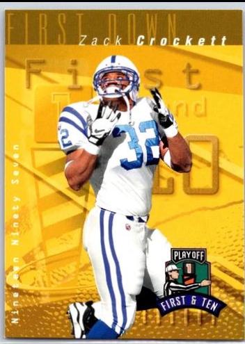 Zack Crockett #96 Football Cards 1997 Playoff 1st & 10