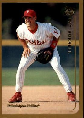 Pat Burrell #T44 Baseball Cards 1999 Topps Traded