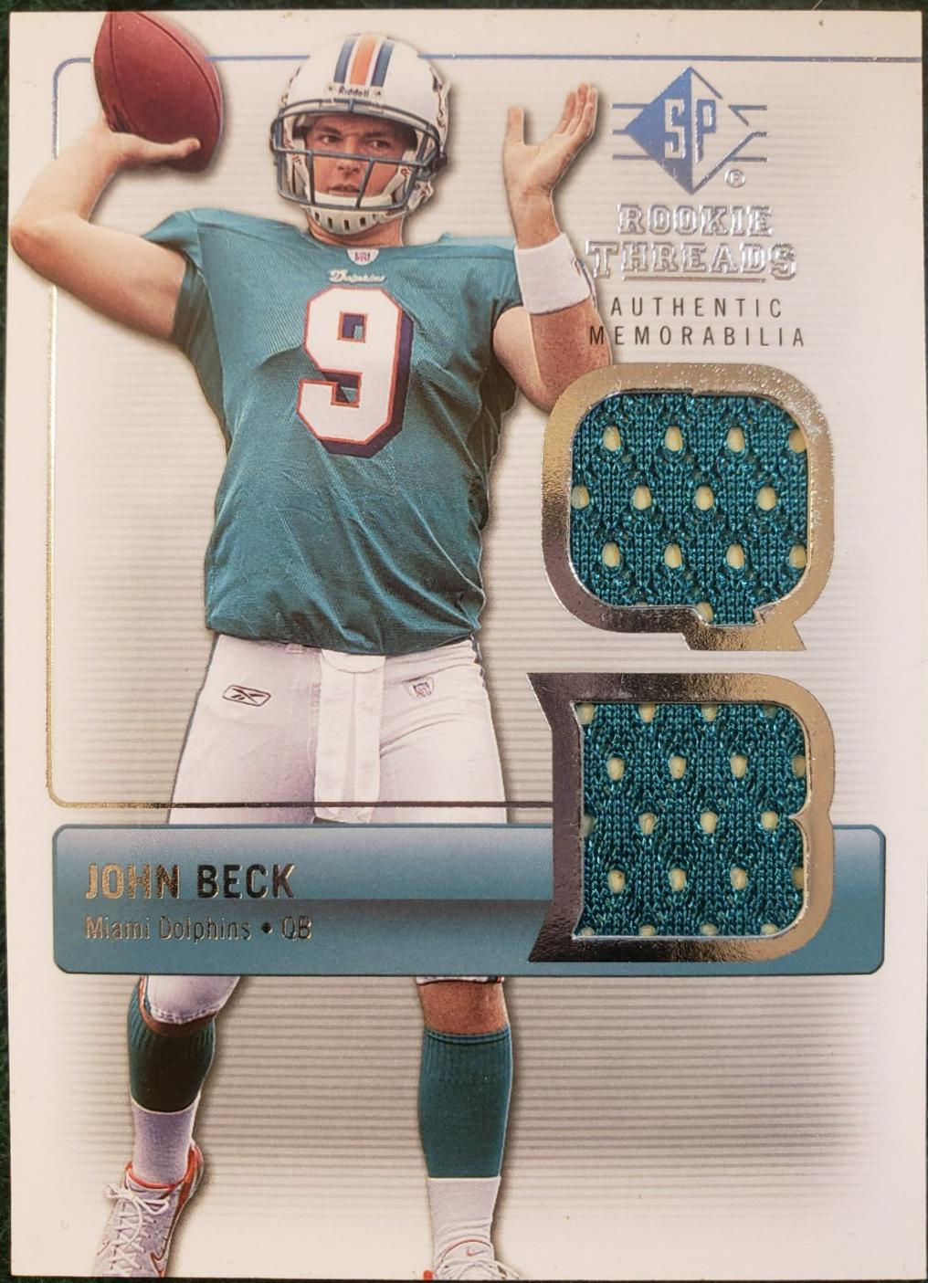 John Beck #RT-JB 2007 Sp Rookie Threads Silver Football