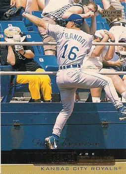 Joe Randa #85 Baseball Cards 2000 Upper Deck Gold Reserve