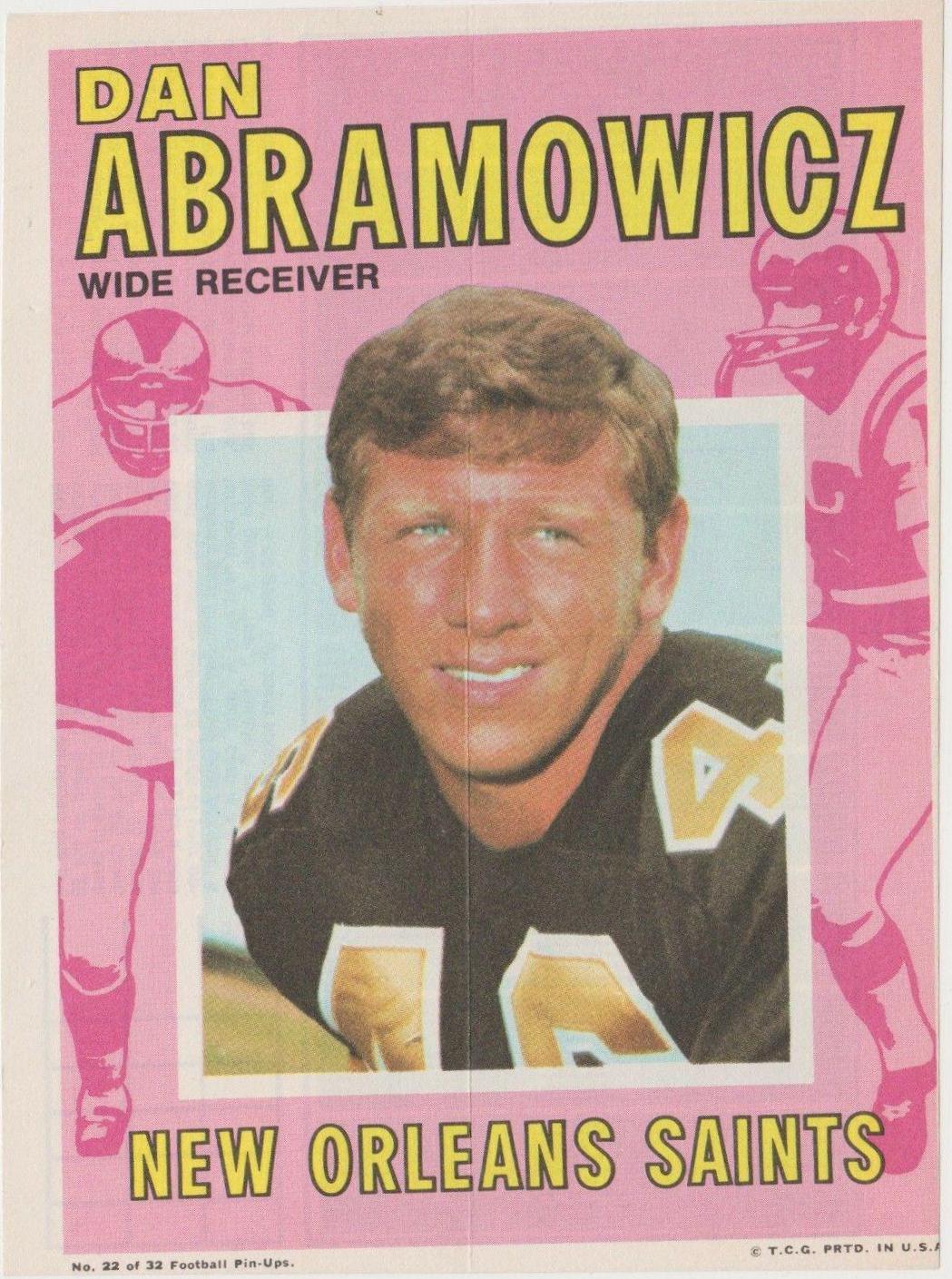 Dan Abramowicz #22 Football Cards 1971 Topps Pin Ups