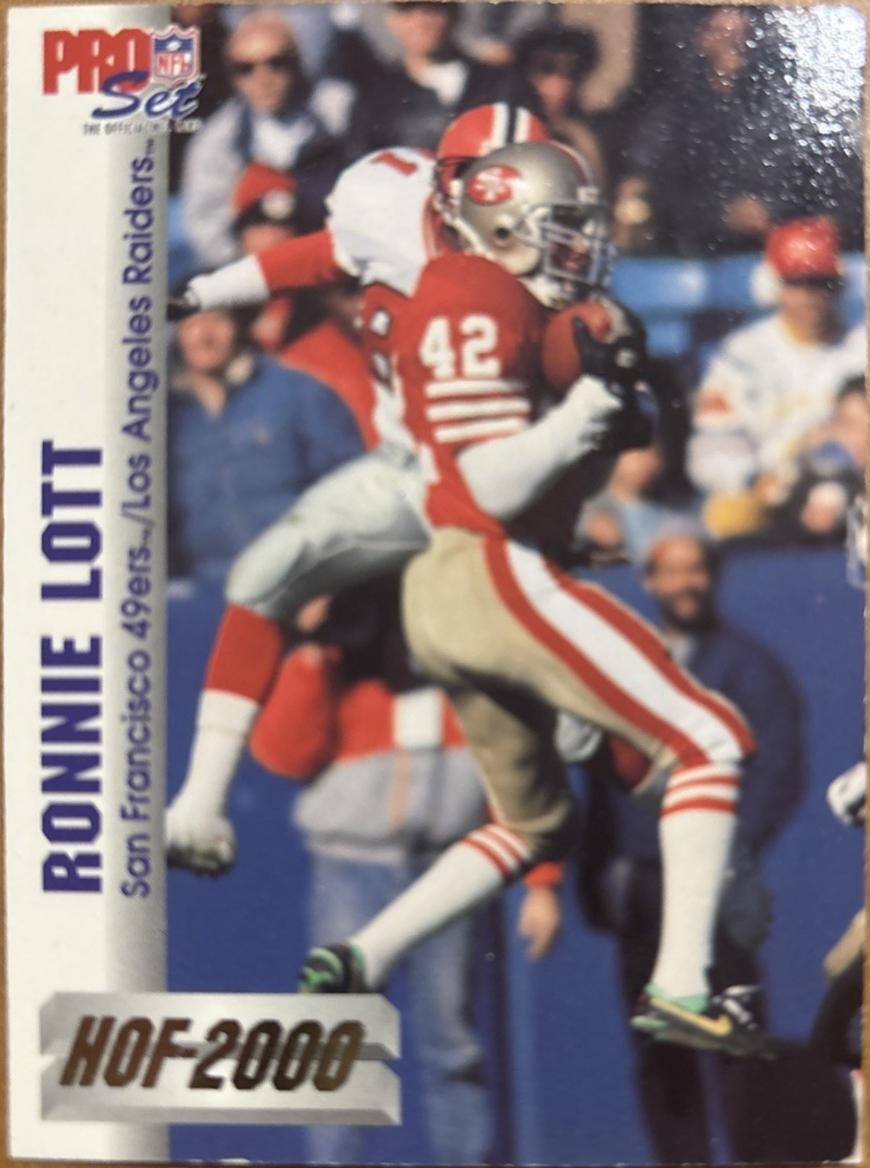 Ronnie Lott #4 Football Cards 1992 Pro Set HOF 2000
