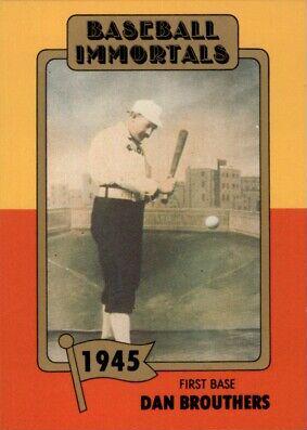 Dan Brouthers #30 Baseball Cards 1980 Baseball Immortals