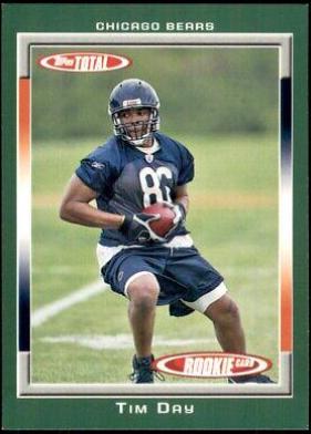Tim Day #498 Football Cards 2006 Topps Total