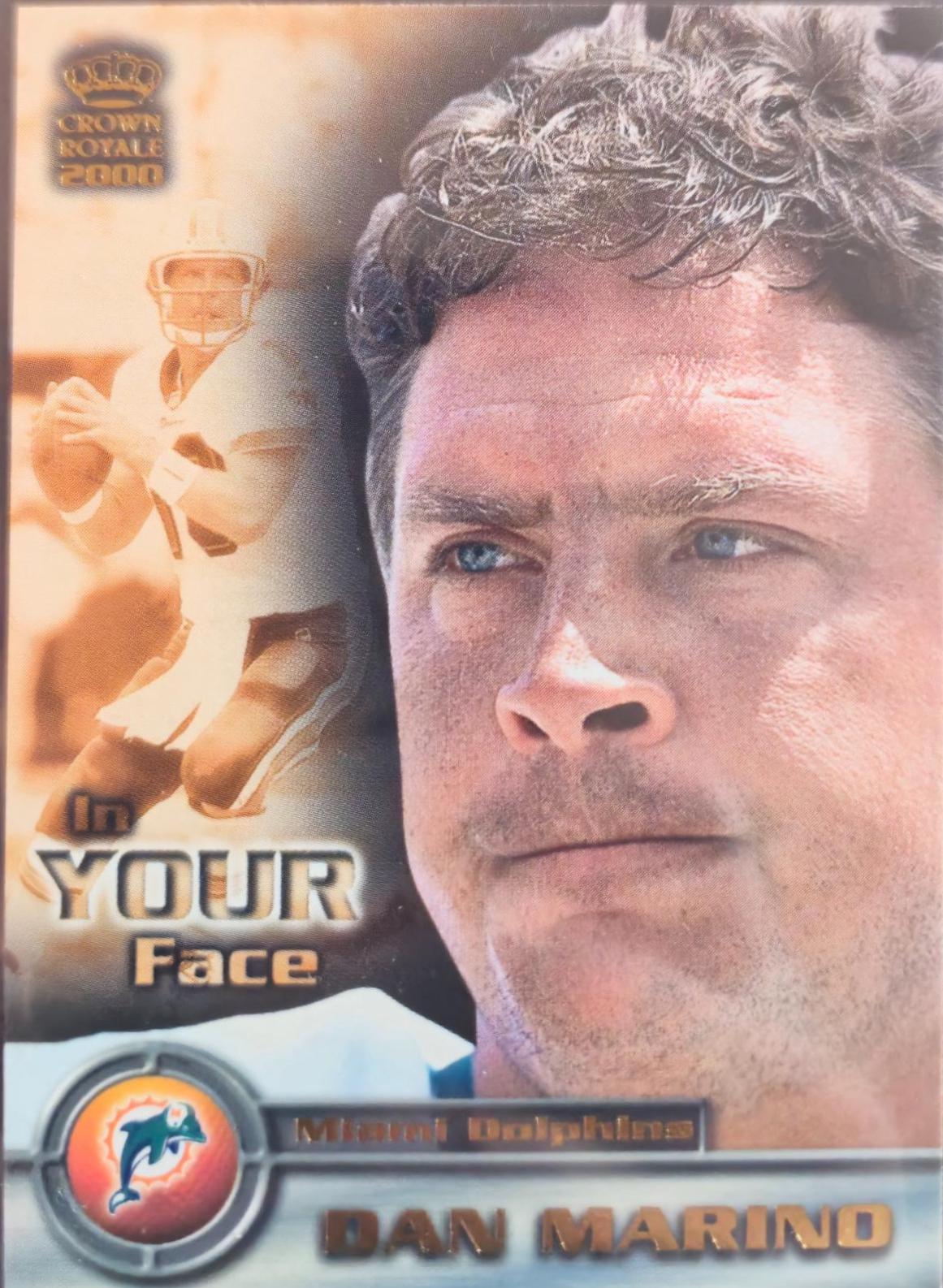 Dan Marino #13 Football Cards 2000 Pacific Crown Royale in Your Face