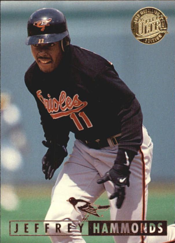 Jeffrey Hammonds #3 Baseball Cards 1995 Ultra