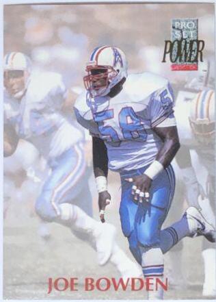 Joe Bowden #317 Football Cards 1992 Pro Set Power