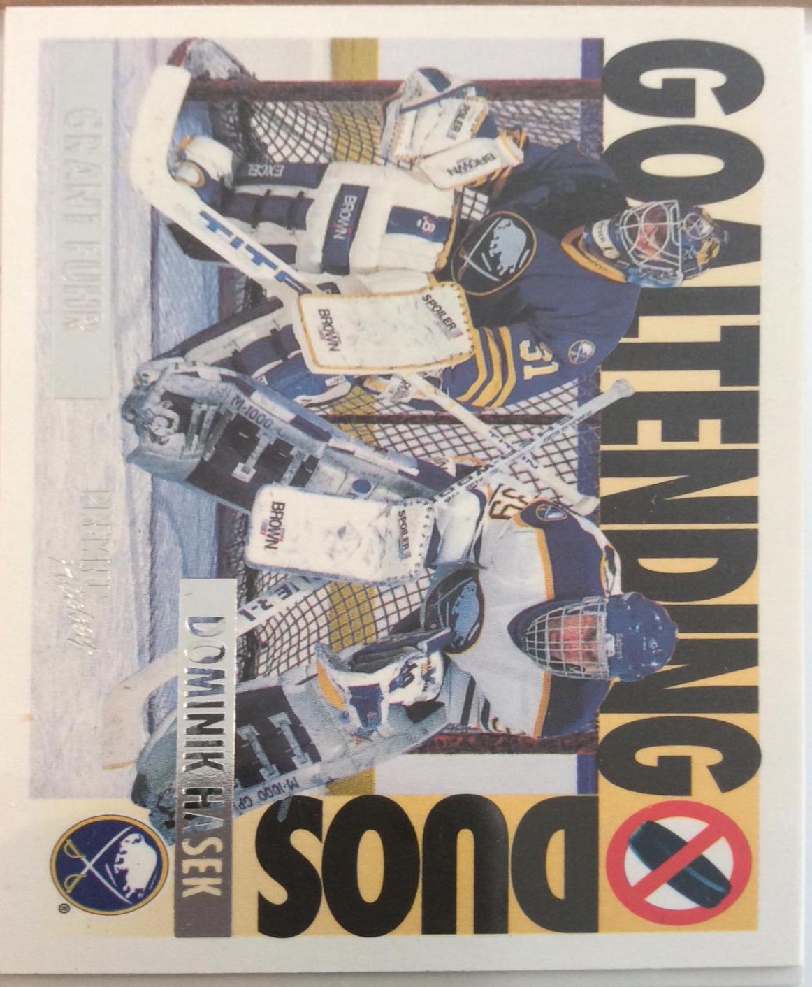 Grant Fuhr/Dominik Hasek #80 Hockey Cards 1994 Topps OPC Premier
