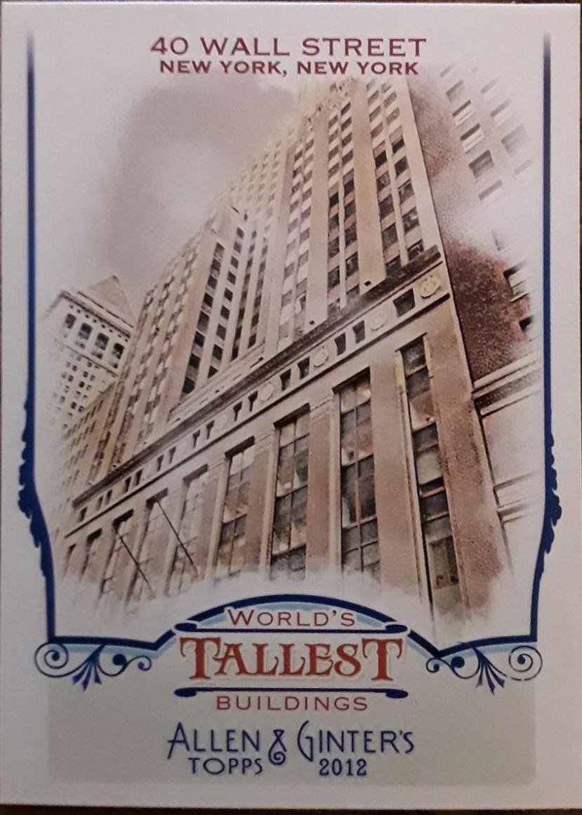 40 Wall Street New York, New York #WTB8 Baseball Cards 2012 Topps Allen & Ginter World's Tallest Buildings