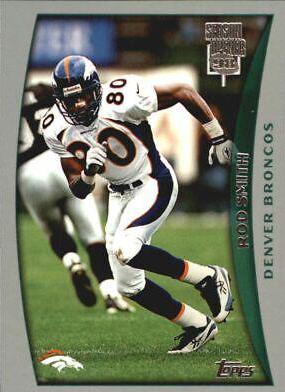 Rod Smith #91 1998 Topps Season Opener Football