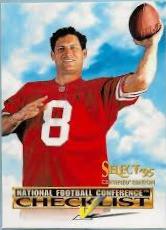 Steve Young #6 Football Cards 1995 Panini Select Certified Checklist